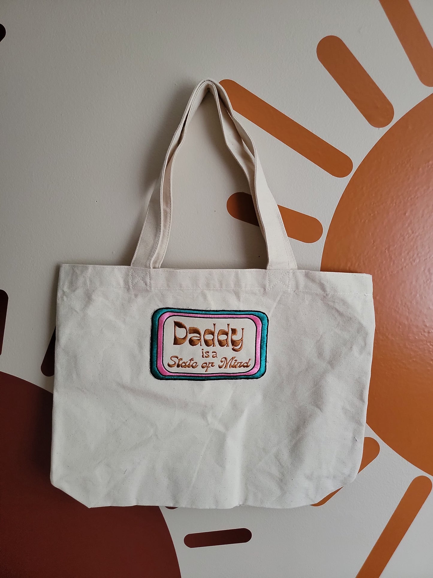 Daddy is a State of Mind Embroidery