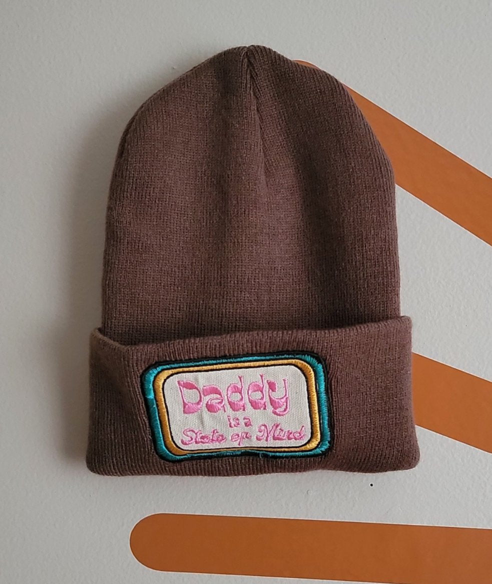 Daddy is a State of Mind Embroidery