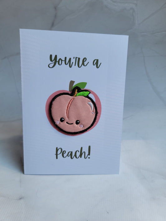 You're a Peach! Patchy Punny Greeting Cards