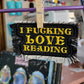 I F*cking Love Reading (Iron On Patch)
